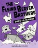 The Flying Beaver Brothers: Birds vs. Bunnies (Hardcover, Turtleback Scho) - Maxwell Eaton III Photo