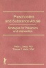 Preschoolers and Substance Abuse - Strategies for Prevention and Intervention (Hardcover) - Pedro J Lecca Photo