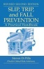 Slip, Trip, and Fall Prevention - A Practical Handbook (Hardcover, 2nd Revised edition) - Steven Di Pilla Photo