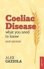 Coeliac Disease - What You Need to Know (Paperback, 2nd Revised edition) - Alex Gazzola Photo