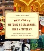 New York's Historic Restaurants, Inns, and Taverns - Storied Establishments from the City to the Hudson Valley (Paperback) - Laura Brienza Photo