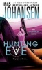 Hunting Eve (Paperback) - Iris Johansen Photo