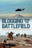 Blogging from the Battlefield - The View from the Front Line in Afghanistan (Paperback) - Paul Smyth Photo