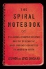 The Spiral Notebook - The Aurora Theater Shooter and the Epidemic of Mass Violence Committed by American Youth (Hardcover) - Stephen Singular Photo