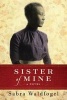 Sister of Mine - A Novel (Paperback) - Sabra Waldfogel Photo