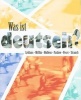 Was ist Deutsch? (German, Paperback) - Anne Leblans Photo