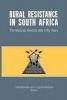 Rural Resistance in South Africa - The Mpondo Revolts After Fifty Years (Paperback) - Lungisile Ntsebeza Photo