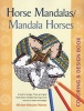 Horse Mandala / Mandala Horses - Coloring & Design Book (Paperback) - Miriam Nieuwe Weme Photo