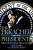 The Preacher and the Presidents (Hardcover) - Michael Duffy Photo