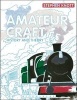 Amateur Craft - History and Theory (Paperback) - Stephen Knott Photo