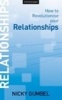 How to Revolutionise Your Relationships (Pamphlet) - Nicky Gumbel Photo