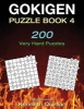 Gokigen Puzzle Book 4 - 200 Very Hard Puzzles (Paperback) - Kenneth Quinlan Photo