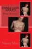 Emma Gets Naked - You Sissy! (Paperback) - Naomi Silver Photo