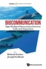 Biocommunication: Sign-Mediated Interactions Between Cells and Organisms - Astrobiology: Exploring Life on Earth and Beyond (Hardcover) - Richard Gordon Photo