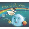 Over the Rainbow (Board book) - Eric Puybaret Photo