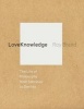 LoveKnowledge - The Life of Philosophy from Socrates to Derrida (Hardcover) - Roy Brand Photo