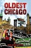 Oldest Chicago (Paperback) - David Anthony Witter Photo