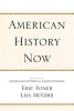 American History Now (Paperback) - Eric Foner Photo