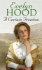 A Certain Freedom (Paperback) - Evelyn Hood Photo