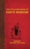 The Little Red Book of Dad's Wisdom (Hardcover) - Nick Lyons Photo