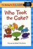 Who Took the Cake? - Level 1 (Paperback) - Robert Wurzburg Photo