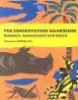 The Conservation Handbook - Techniques in Research, Management and Policy (Paperback) - William J Sutherland Photo