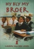 Hy Bly My Broer (Afrikaans, Paperback) -  Photo