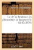 La Clef de La Science, Les Phenomenes de La Nature 5e Ed (French, Paperback) - Ebenezer Cobham Brewer Photo