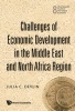 Challenges of Economic Development in the Middle East and North Africa Region (Hardcover) - Julia C Devlin Photo