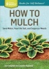 How to Mulch (Paperback, New) - Stu Campbell Photo