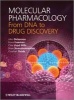 Molecular Pharmacology: from DNA to Drug Design (Hardcover) - John Dickenson Photo