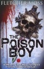 The Poison Boy (Paperback) - Fletcher Moss Photo