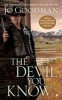 The Devil You Know (Paperback) - Jo Goodman Photo