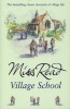 The Village School (Paperback, New Ed) - Miss Read Photo