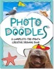 Photo Doodles - Complete-The-Photo Creative Drawing Book (Paperback) - Joy Ting Photo