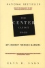 The Center Cannot Hold - My Journey Through Madness (Paperback) - Elyn R Saks Photo