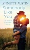 Somebody Like You (Paperback) - Lynette Austin Photo