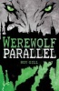 Werewolf Parallel (Paperback) - Roy Gill Photo