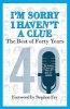 I'm Sorry I Haven't a Clue: the Best of Forty Years (Paperback) - Barry Cryer Photo