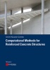 Computational Methods for Reinforced Concrete Structures (Paperback) - Ulrich Haubetaler Combe Photo