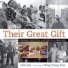 Their Great Gift - Courage, Sacrifice, and Hope in a New Land (Hardcover) - John Coy Photo