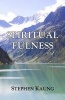 Spiritual Fulness (Paperback) - Stephen Kaung Photo