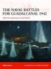 The Naval Battles for Guadalcanal, 1942 - Clash for Supremacy in the Pacific (Paperback) - Mark Stille Photo