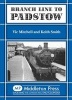 Branch Line to Padstow (Hardcover) - Vic Mitchell Photo