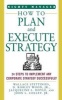 How to Plan and Execute Strategy (Paperback) - Wallace Stettinius Photo