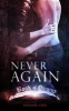 Never Again (Paperback) - Alyse Nennig Photo