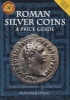 Roman Silver Coins - A Price Guide (Paperback, 3rd Revised edition) - Richard Plant Photo