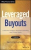 Leveraged Buyouts - A Practical Guide to Investment Banking and Private Equity (Hardcover) - Paul Pignataro Photo