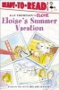 Eloise's Summer Vacation (Paperback) - Lisa McClatchy Photo