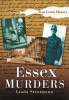 Essex Murders (Paperback) - Linda Stratmann Photo